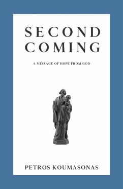 Cover Second Coming: A Message of Hope from God (eBook, ePUB)