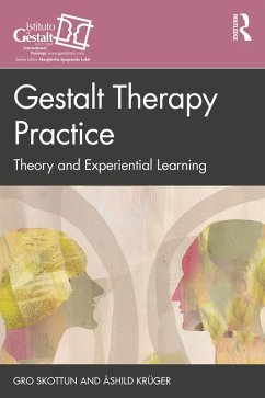 Gestalt Therapy Practice (eBook, PDF) - Skottun, Gro; Krüger, Åshild