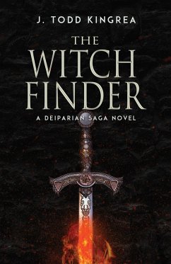 The Witchfinder (The Deiparian Saga, #1) (eBook, ePUB) - Kingrea, J. Todd