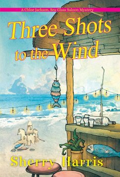 Three Shots to the Wind (eBook, ePUB) - Harris, Sherry