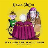 Max and the Magic Wish (eBook, ePUB)