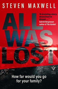 All Was Lost (eBook, ePUB) - Maxwell, Steven