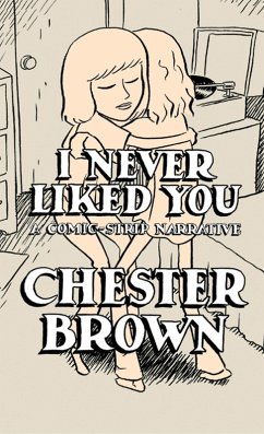 I Never Liked You (eBook, PDF) - Brown, Chester