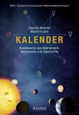 Kalender - Kunstwerke aus Mathematik, Astronomie und Geschichte (eBook, PDF)