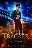 Spell Tracker (Light Mage Trilogy, #1) (eBook, ePUB)