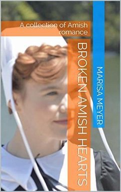 Cover Broken Amish Hearts (eBook, ePUB)