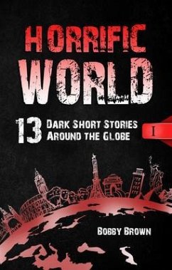 Horrific World (eBook, ePUB) - Brown, Bobby