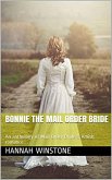 Bonnie The Mail Order Bride (eBook, ePUB)