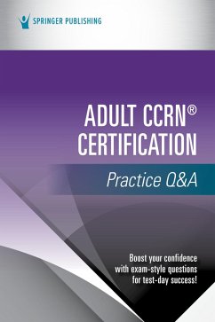 Cover Adult CCRN® Certification Practice Q&A (eBook, ePUB)