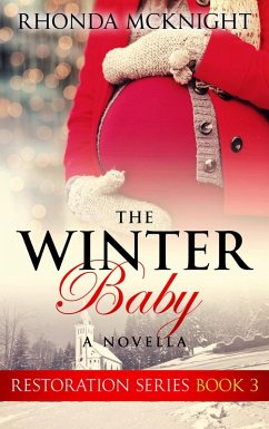 Cover The Winter Baby (Restoration Series, #3) (eBook, ePUB)
