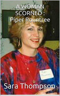 Cover A Woman Scorned : Piper Rountree (eBook, ePUB)