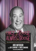 Once a Stooge, Always a Stooge: The Autobiography of Hollywood's Most Prolific Funnyman (eBook, ePUB)