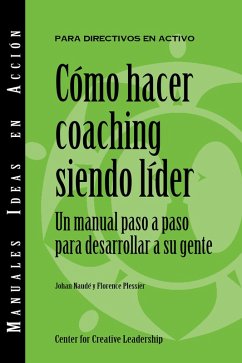 Becoming a Leader-Coach (International Spanish) (eBook, PDF)