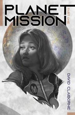Planet Mission (eBook, ePUB) - Claiborne, David