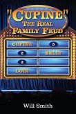 Cupine" The Real Family Feud (eBook, ePUB)