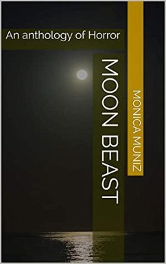 Moon Beast (eBook, ePUB) - Muniz, Monica