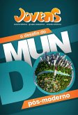 O Desafio do Mundo Pós-Moderno Guia do Professor (eBook, ePUB) O Desafio do Mundo Pós-Moderno Guia do Professor (eBook, ePUB)