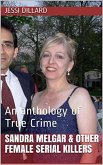 Sandra Melgar & Other Female Serial Killers (eBook, ePUB)