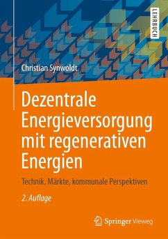 Dezentrale Energieversorgung mit regenerativen Energien (eBook, PDF) - Synwoldt, Christian