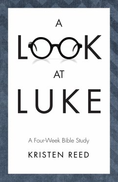 A Look At Luke (eBook, PDF)