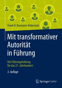 Mit transformativer Autorität in Führung (eBook, PDF) - Baumann-Habersack, Frank H.