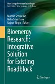 Bioenergy Research: Integrative Solution for Existing Roadblock (eBook, PDF)