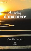 Au nom d&quote;ma mère (eBook, ePUB)