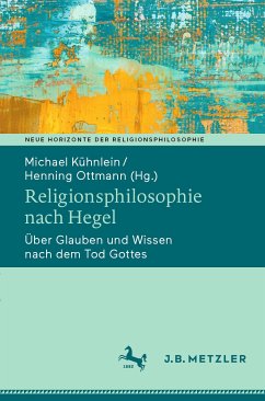 Religionsphilosophie nach Hegel (eBook, PDF)