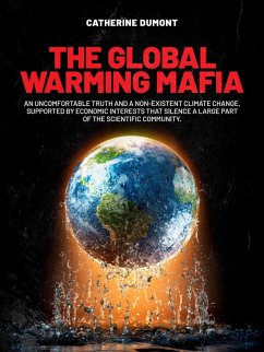 The Global Warming Mafia (eBook, ePUB) - Dumont, Catherine