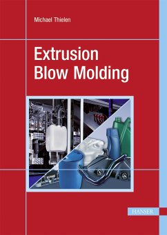 Extrusion Blow Molding (eBook, PDF) - Thielen, Michael