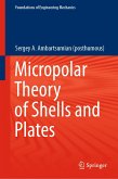 Micropolar Theory of Shells and Plates (eBook, PDF)