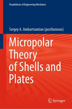 Micropolar Theory of Shells and Plates (eBook, PDF) - Ambartsumian (posthumous), Sergey A.
