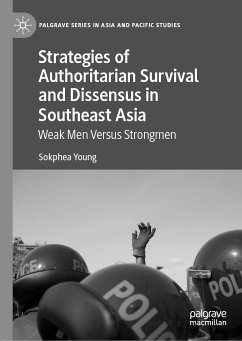 Strategies of Authoritarian Survival and Dissensus in Southeast Asia (eBook, PDF) - Young, Sokphea