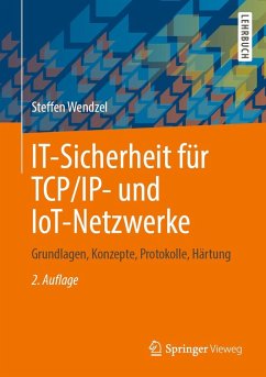 IT-Sicherheit für TCP/IP- und IoT-Netzwerke (eBook, PDF) - Wendzel, Steffen
