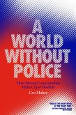 A World Without Police (eBook, ePUB)