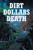 Dirt Dollars Death (eBook, ePUB)
