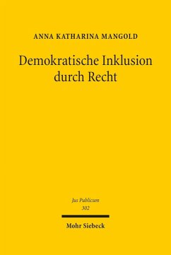 Demokratische Inklusion durch Recht (eBook, PDF) - Mangold, Anna Katharina