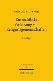 Die rechtliche Verfassung von Religionsgemeinschaften (eBook, PDF)