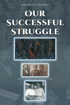Our Successful Struggle (eBook, ePUB) - Stewart, Kenneth