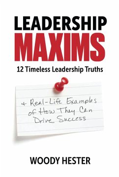 Leadership Maxims (eBook, ePUB) - Hester, Woody