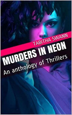 Murders In Neon (eBook, ePUB) - Swann, Tabitha
