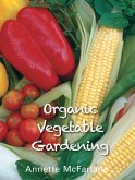 Organic Vegetable Gardening (eBook, ePUB)