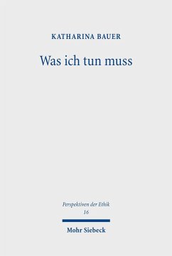 Was ich tun muss (eBook, PDF) - Bauer, Katharina