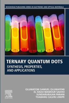 Ternary Quantum Dots (eBook, ePUB) - Oluwafemi, Oluwatobi Samuel; Sakho, El Hadji Mamour; Parani, Sundararajan; Lebepe, Thabang Calvin