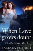When Love grows doubt (eBook, ePUB)