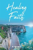 Healing Faith (eBook, ePUB)