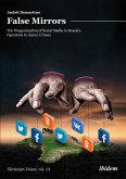 False Mirrors: The Weaponization of Social Media in Russia's Operation to Annex Crimea (eBook, ePUB)