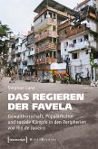 Das Regieren der Favela (eBook, PDF)