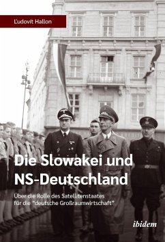 Die Slowakei und NS-Deutschland (eBook, ePUB) - Hallon, Ludovit