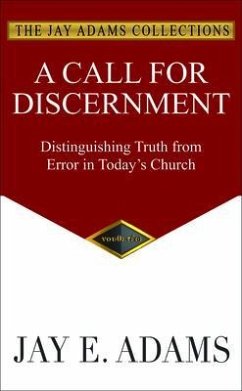 A Call for Discernment (eBook, ePUB) - Adams, Jay